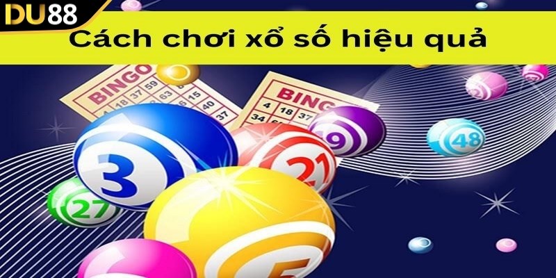 xổ số du88 kinh nghiệm chơi